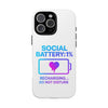 Social Battery Case - Keep Your Energy Charged!