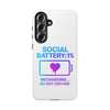 Social Battery Case - Keep Your Energy Charged!