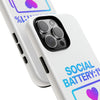 Social Battery Case - Keep Your Energy Charged!