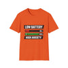 Low Battery High Anxiety T-Shirt — Funny Mental Health Graphic Tee
