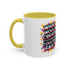 Motivational Color Pop Mug – "What Would Create If You Knew You Couldn't Fail?"