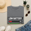 Low Battery High Anxiety T-Shirt — Funny Mental Health Graphic Tee