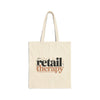 Tote Bag — "Retail Therapy" Canvas Shopper Tote